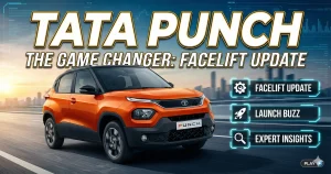 Tata Punch: The Micro SUV That Changed the Game – Facelift Update, Launch Buzz & Expert Insights