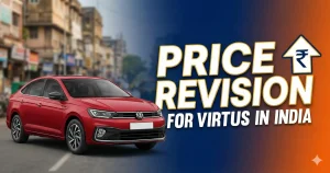 Volkswagen Virtus India Prices Revised: What’s Changed, Why It Matters & Expert Insights (2026 Update)