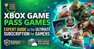 Xbox Game Pass Games: Expert Guide to the Ultimate Subscription for Gamers